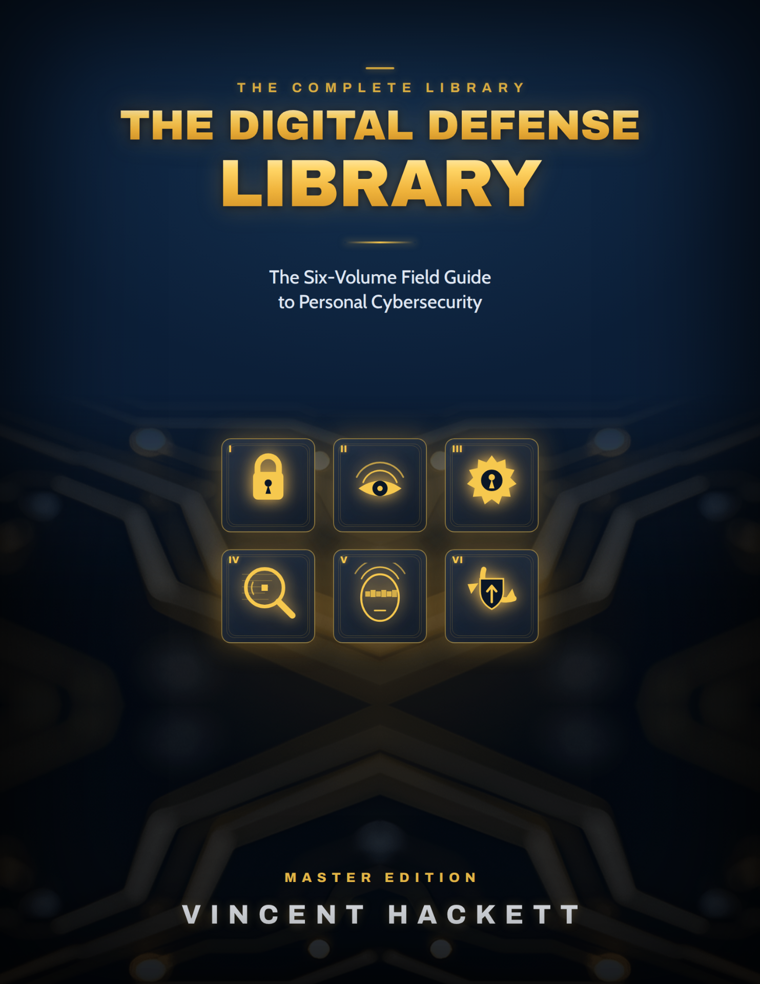 The Digital Defense Library — Master Edition